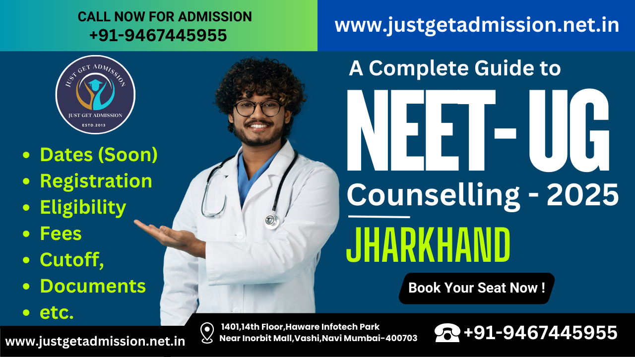 Jharkhand NEET UG Counselling 2025: Dates (Soon), Registration, Eligibility, Fees, Cutoff etc.